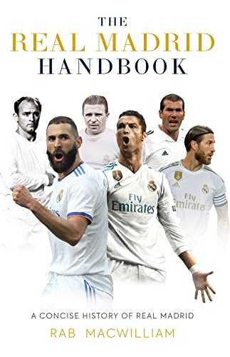 Imagen de archivo de Real Madrid Handbook a la venta por GreatBookPrices