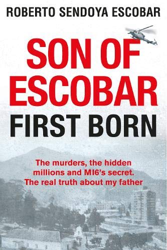 Imagen de archivo de Son of Escobar: First Born a la venta por WorldofBooks