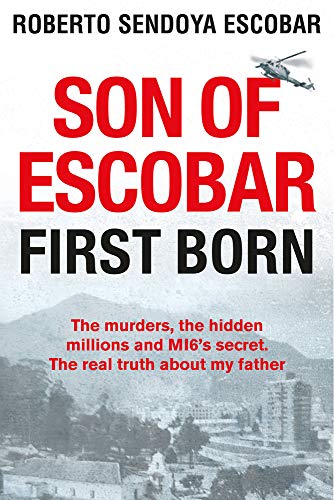 Beispielbild fr Son of Escobar: First Born zum Verkauf von WorldofBooks