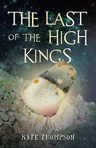 9781913544140: The Last of the High Kings