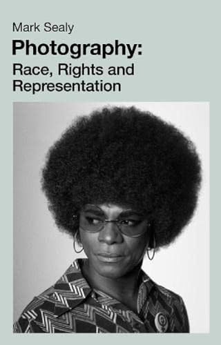 Imagen de archivo de Photography: Race, Rights and Representation a la venta por WorldofBooks