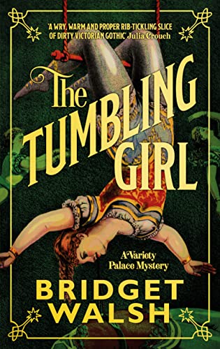 Beispielbild fr The Tumbling Girl (Variety Palace Mysteries) zum Verkauf von More Than Words