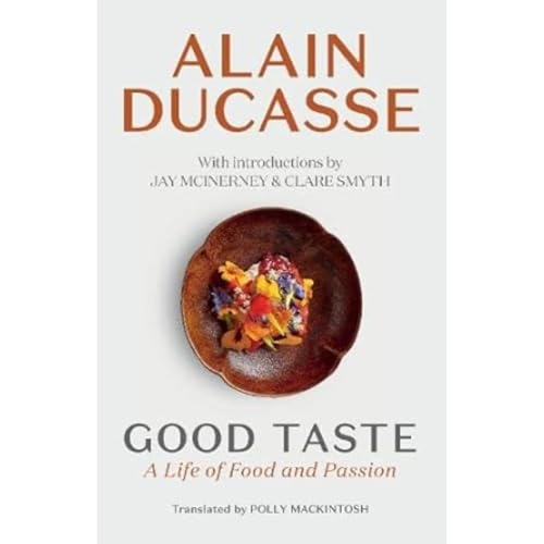 Beispielbild fr Good Taste: A Life of Food and Passion zum Verkauf von WorldofBooks