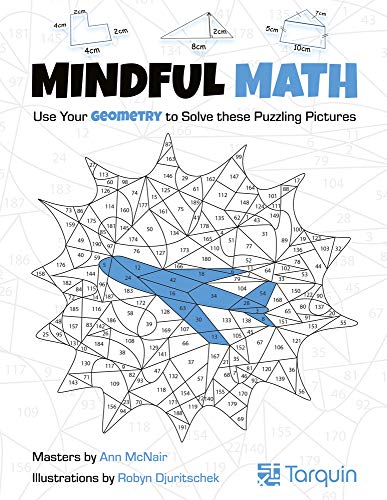 Beispielbild fr Mindful Math 2: Use Your Geometry to Solve These Puzzling Pictures zum Verkauf von Lakeside Books