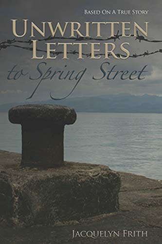9781913568283: Unwritten Letters To Spring Street