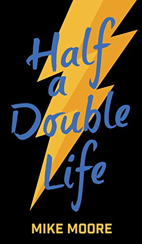 Imagen de archivo de Half A Double Life a la venta por GF Books, Inc.