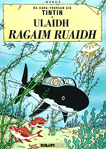Beispielbild fr Ulaid Ragaim Ruaidh 2020 (Tintin sa Gaidhlig : Tintin in Gaelic) zum Verkauf von Monster Bookshop