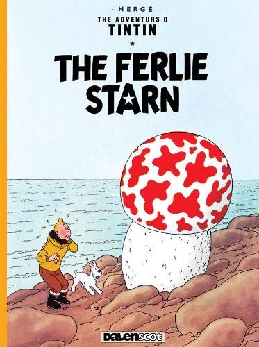 9781913573287: Ferlie Starn, The (Tintin in Scots)
