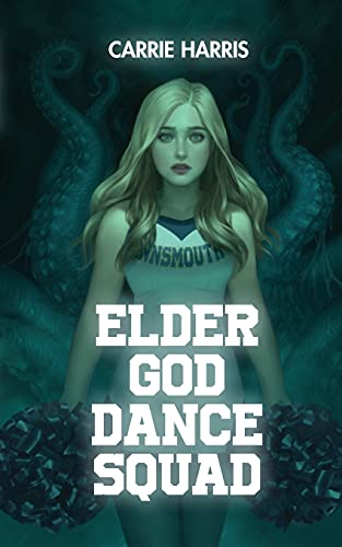 Stock image for Elder God Dance Squad for sale by HPB-Ruby