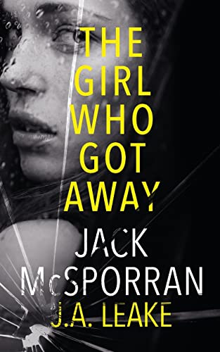 Stock image for The Girl Who Got Away for sale by GF Books, Inc.