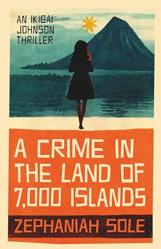 9781913606480: A Crime In The Land of 7,000 Islands