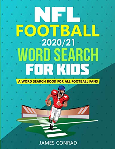 Stock image for NFL Football 2020/21 Word Search For Kids: A Word Search Book For All Football Fans for sale by Goodwill of Colorado