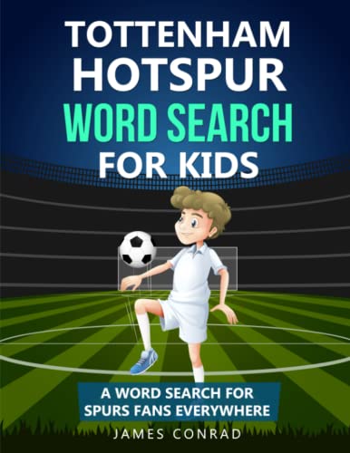 Stock image for Tottenham Hotspur Word Search For Kids: A Word Search For Spurs Fans Everywhere for sale by ThriftBooks-Atlanta