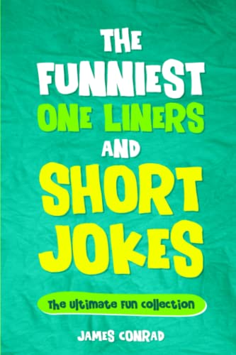 Stock image for The Funniest One Liners and Short Jokes: Humourous Wisdom for Everyone for sale by ZBK Books