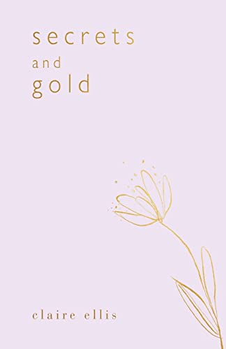 Imagen de archivo de Secrets and Gold a la venta por GreatBookPrices