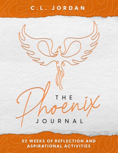 Beispielbild fr The Phoenix Journal: 52 Weeks of Reflection and Aspirational Activities zum Verkauf von WorldofBooks