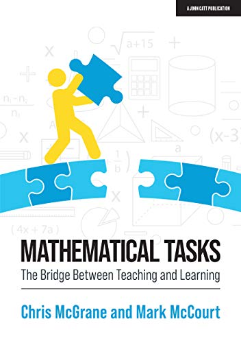 Imagen de archivo de Mathematical Tasks: The Bridge Between Teaching and Learning a la venta por WorldofBooks