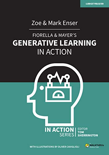 Stock image for Fiorella & Mayer's Generative Learning in Action (In Action series) for sale by AwesomeBooks