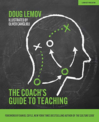Stock image for The Coach's Guide to Teaching for sale by SecondSale
