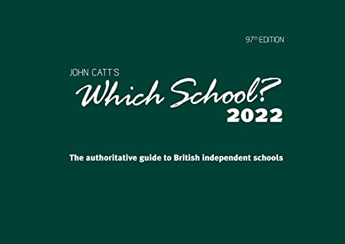 Stock image for Which School? 2022: A guide to UK independent schools (Schools Guides) for sale by WorldofBooks