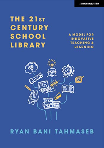 Imagen de archivo de The 21st Century School Library a la venta por Blackwell's