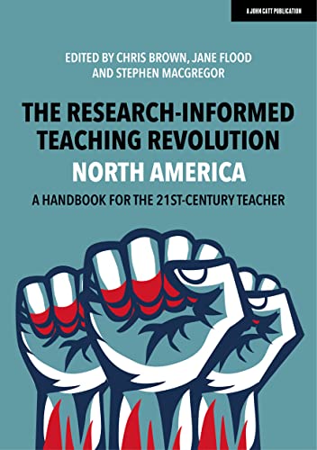 Beispielbild fr The Research-Informed Teaching Revolution, North America zum Verkauf von Blackwell's