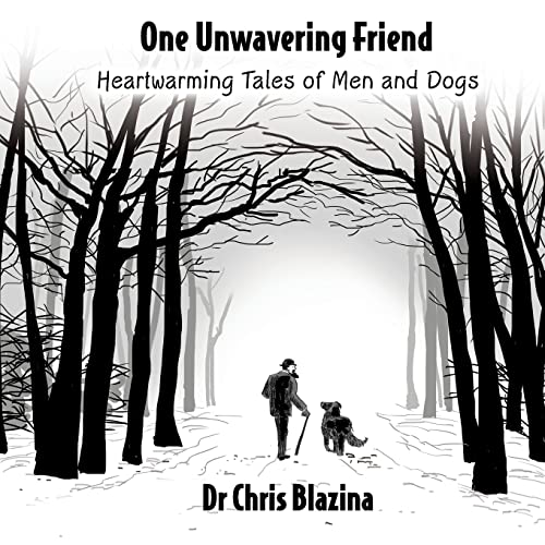 Stock image for One Unwavering Friend: Heartwarming Tales of Man and Dogs for sale by SecondSale