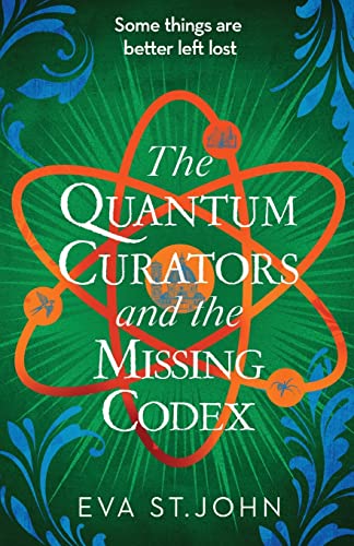 Beispielbild fr The Quantum Curators and the Missing Codex zum Verkauf von BooksRun