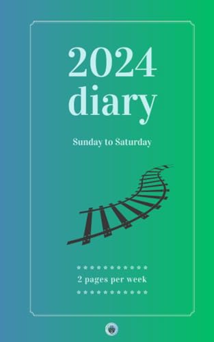 Stock image for 2024 Diary ~ Sunday to Saturday (rail): Sunday to Saturday diary ? 2 pages per week ~ 141 pages ~ A5 size for sale by Book Deals