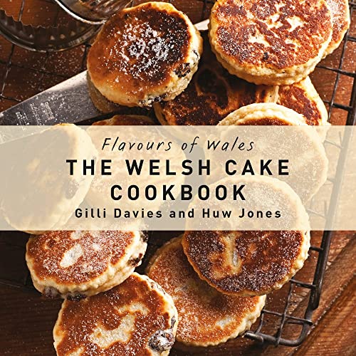 Stock image for Flavours of Wales: Welsh Cakes for sale by WorldofBooks