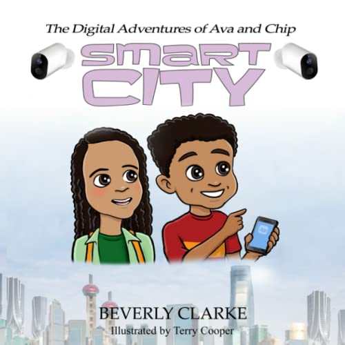 Stock image for The Digital Adventures of Ava and Chip: Smart City: 1 for sale by WorldofBooks