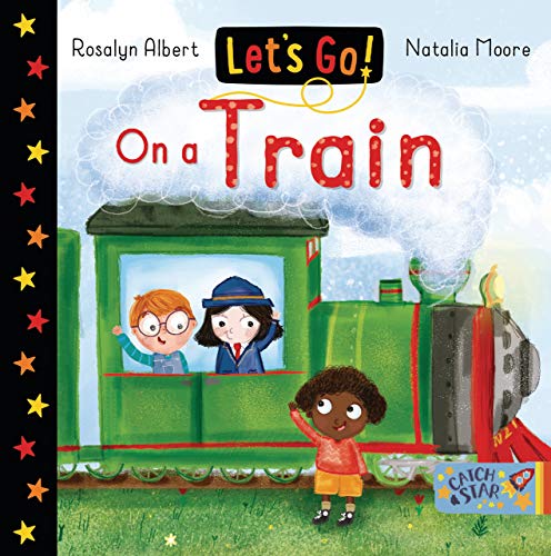 Stock image for Let's Go on a Train for sale by ThriftBooks-Atlanta