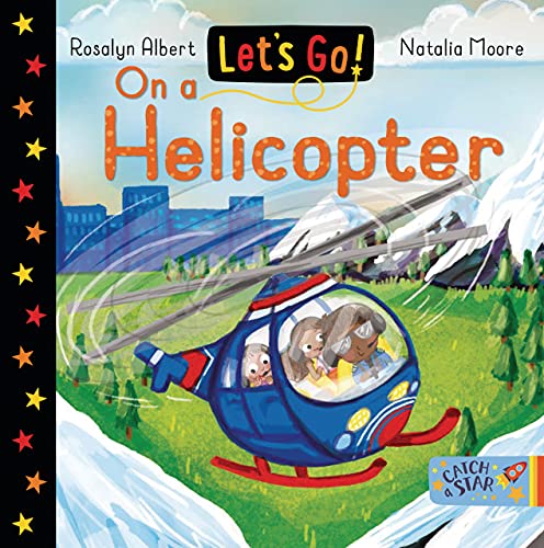 Stock image for Let's Go on a Helicopter for sale by PlumCircle