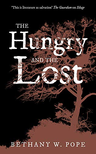 Stock image for The Hungry and the Lost for sale by Blackwell's