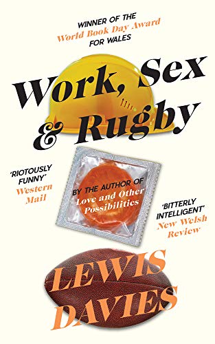 Beispielbild fr Work, Sex & Rugby (Parthian Modern) zum Verkauf von WorldofBooks