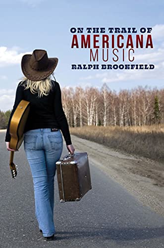 Stock image for On the Trail of Americana Music for sale by WorldofBooks