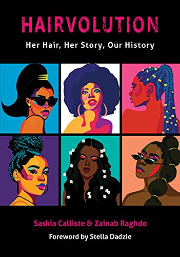 Imagen de archivo de Hairvolution: Her Hair, Her Story, Our History: 0 a la venta por WorldofBooks
