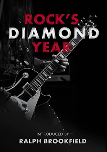 Beispielbild fr Rock's Diamond Year: Celebrating London's music heritage zum Verkauf von MusicMagpie