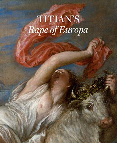 9781913645007: Titian'S Rape of Europa