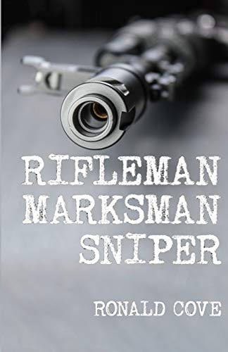 Beispielbild fr Rifleman, Marksman, Sniper zum Verkauf von Buchpark