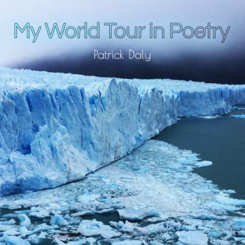 Stock image for My World Tour in Poetry - Colour Edition for sale by WorldofBooks