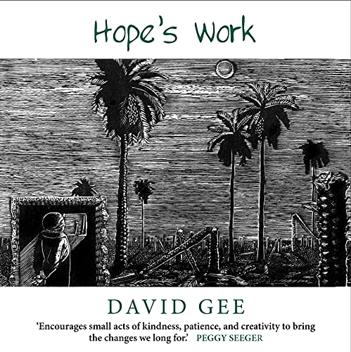 Beispielbild fr Hope's Work: Facing the future in an age of crises zum Verkauf von WorldofBooks