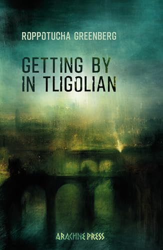 Stock image for Getting by in Tligolian for sale by WorldofBooks