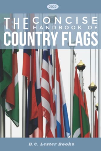 Beispielbild fr The Concise Handbook of Country Flags: An A-Z guide of countries of the world and their flags. zum Verkauf von WorldofBooks