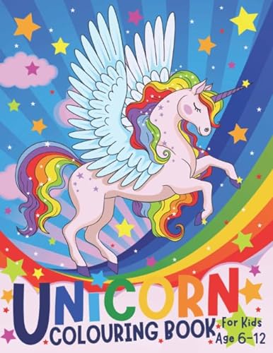 Stock image for Unicorn Colouring Book: For kids age 6-12 (UK Edition) (Silly Bear Colouring Books) for sale by GF Books, Inc.