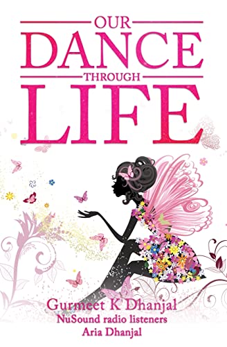 Stock image for Our Dance Through Life (Vol 2) for sale by ThriftBooks-Dallas