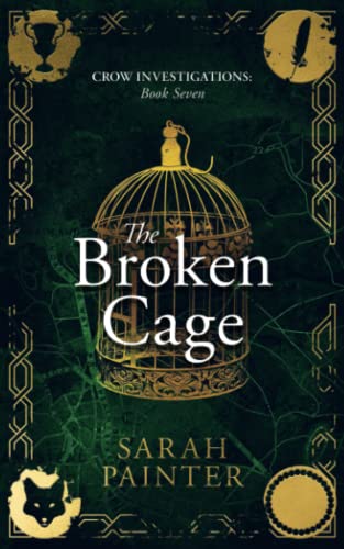 Beispielbild fr The Broken Cage (Crow Investigations) zum Verkauf von Goodwill Books