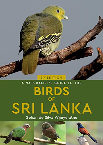 9781913679002: A Naturalist's Guide to the Birds of Sri Lanka (Naturalists' Guides)