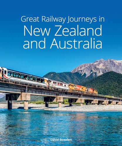 Beispielbild fr Great Railway Journeys in New Zealand and Australia zum Verkauf von Blackwell's