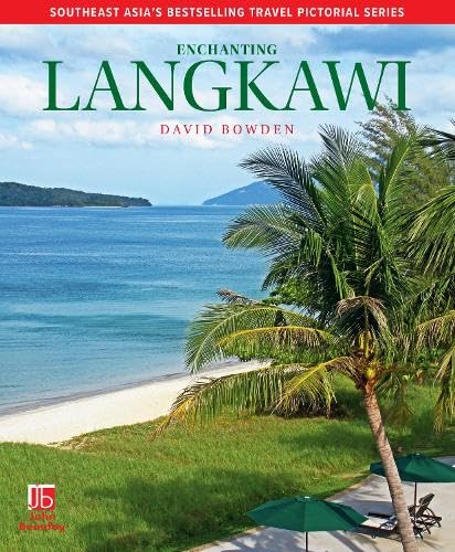 9781913679590: Enchanting Langkawi (Enchanting Pictorial Travel series)